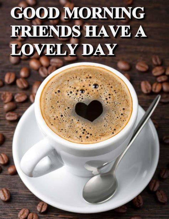 20 Beautiful Good morning Friend Wishes Images Freshmorningquotes