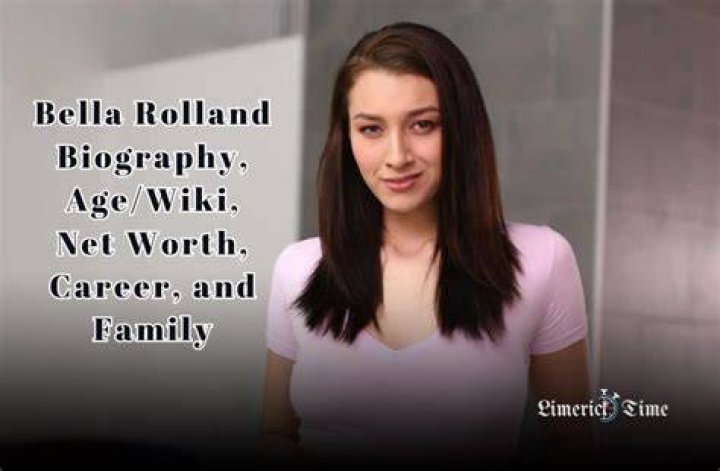(2024) Bella Rolland wiki/Bio, Age, Height, Net Worth