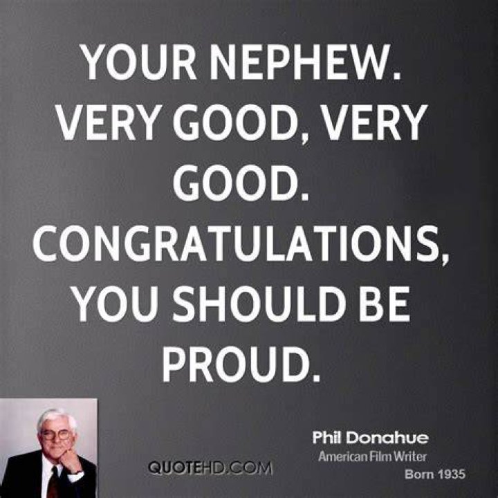 Proud Of Nephew Quotes. QuotesGram