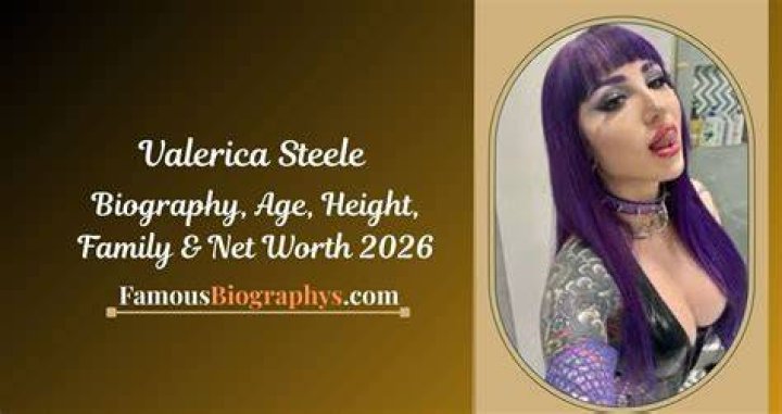 Valerica Steele Biography, Age, Real Name, Nationality, Wiki, Photos